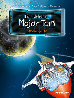 cover image of Der kleine Major Tom. Band 4. Kometengefahr